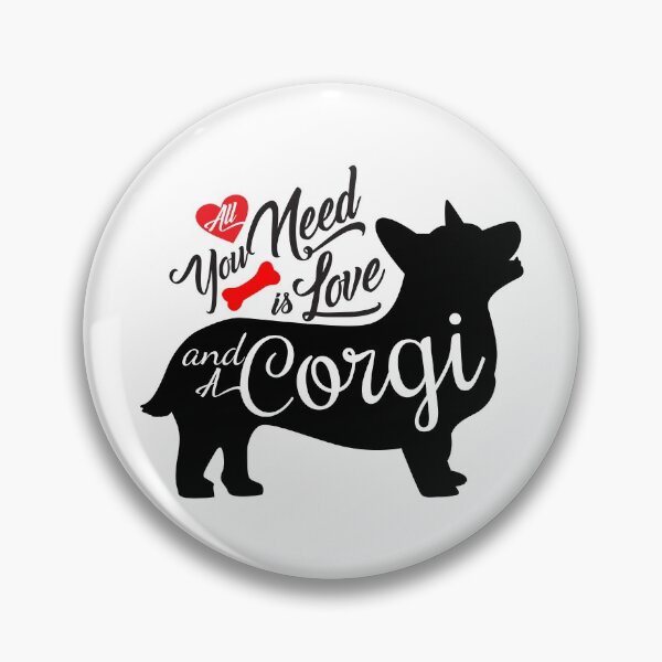 Item preview, Dog quote, All you need is love and a Corgi  designed and sold by 397HOUSE Your happy time.