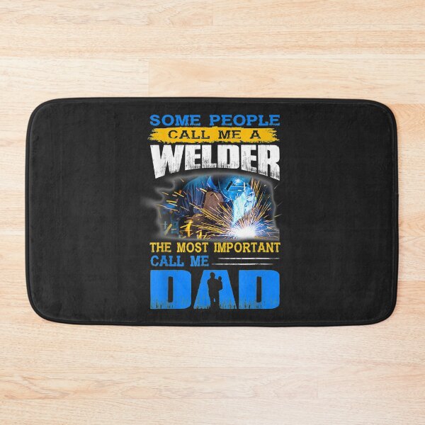 Item preview, Welder Father THE MOST IMPORTANT PEOPLE CALL ME DAD designed and sold by GeniusDesignArt.