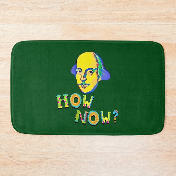 Item preview, How Now? designed and sold by Shaxspere.