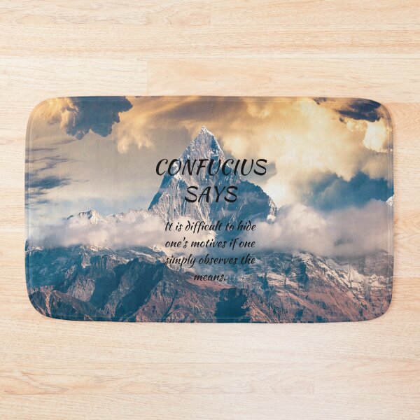 Item preview, Confucius Says Observe the means designed and sold by starshiporion.