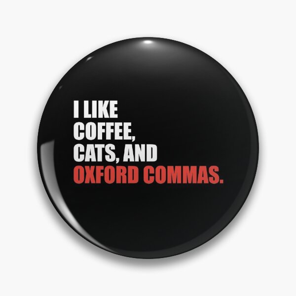 Item preview, Coffee, cats, and the Oxford comma grammar nerd designed and sold by RoguePixel.