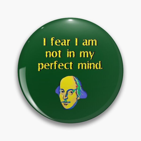 Item preview, I fear I am not in my perfect mind. designed and sold by Shaxspere.
