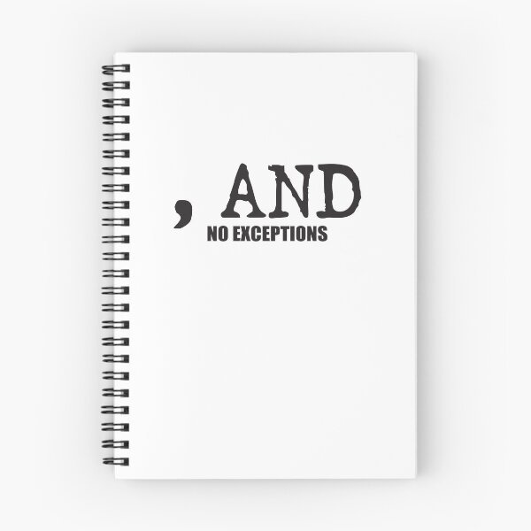 Item preview, Comma And - No Exceptions grammar police designed and sold by RoguePixel.