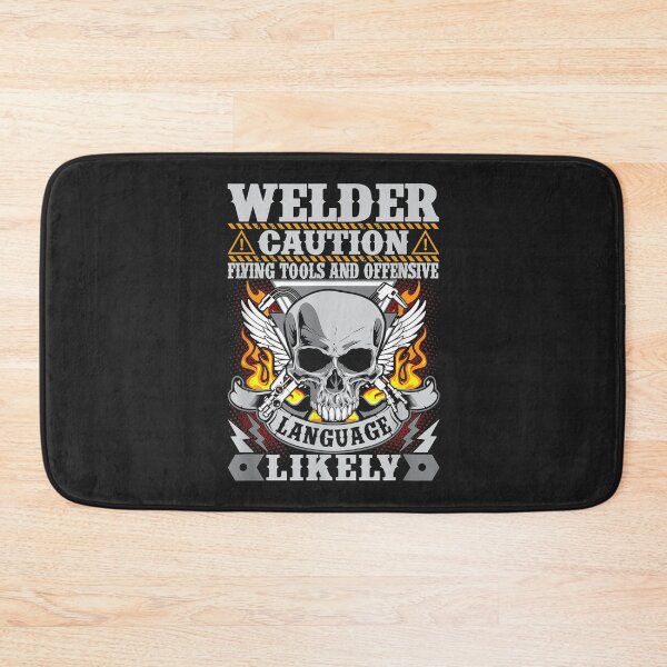 Item preview,  Welding Caution Flying Tools Cursing designed and sold by GeniusDesignArt.