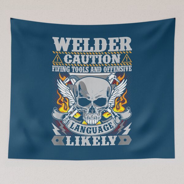 Item preview,  Welding Caution Flying Tools Cursing designed and sold by GeniusDesignArt.
