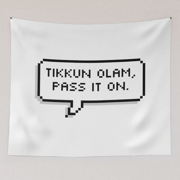 Item preview, TIKKUN OLAM, PASS IT ON. designed and sold by MadEDesigns.