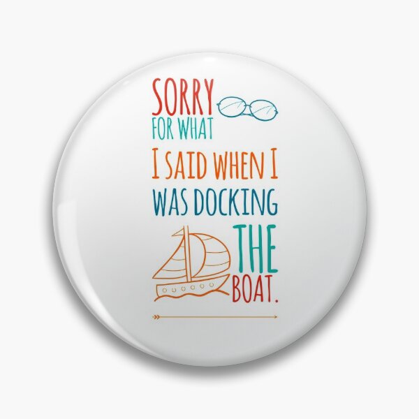 Item preview, Sorry for what I said when I was docking the boat designed and sold by mwebba2005.