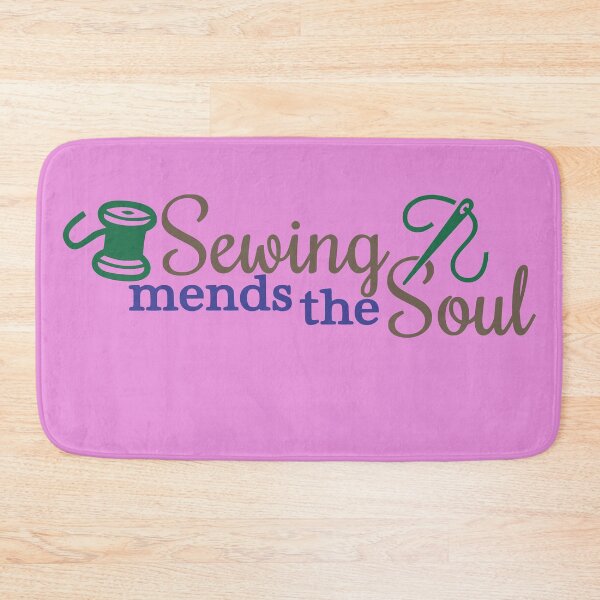 Item preview, Sewing Mends The Soul designed and sold by dhajr.