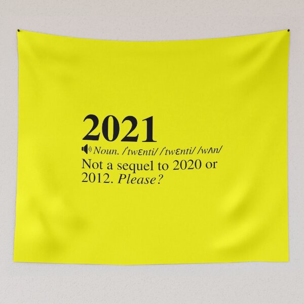 Item preview, 2021: Not A Sequel To 2020 Or 2012. Please? designed and sold by mind-illusions.