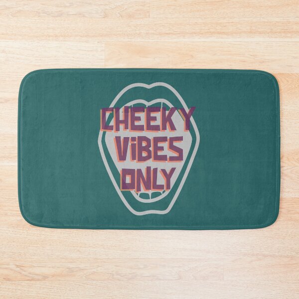 Item preview, Cheeky Vibes Only designed and sold by baltion.