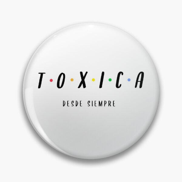 Item preview, Toxica - Desde Siempre designed and sold by ElPaisaDesigns.