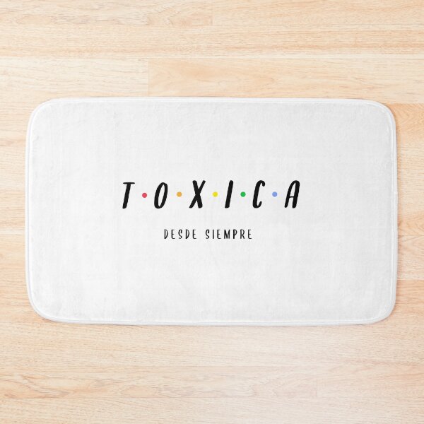 Item preview, Toxica - Desde Siempre designed and sold by ElPaisaDesigns.