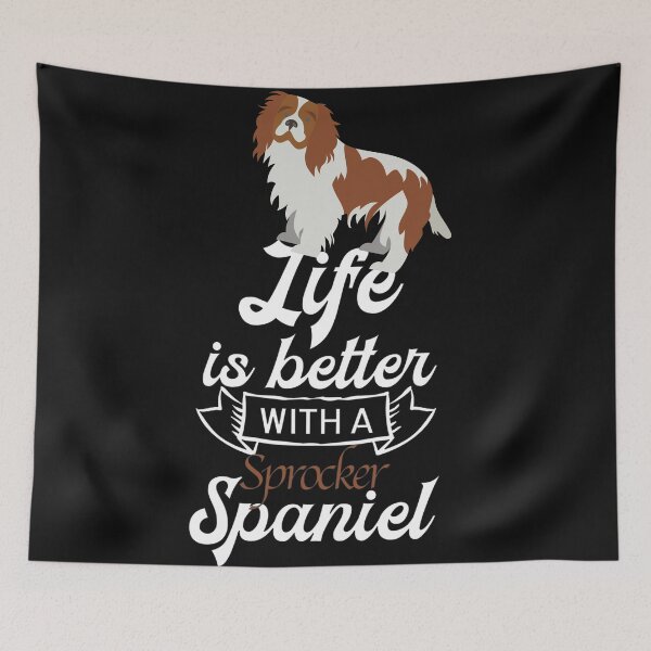 Item preview, Sprocker Spaniel - life is Better with A Sprocker Spaniel designed and sold by PupnkittyMania ⭐⭐⭐⭐⭐.