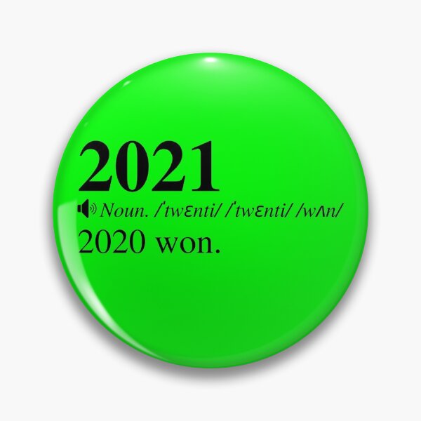 Item preview, 2021: 2020 won. Humorous 2021 Definition.  designed and sold by mind-illusions.
