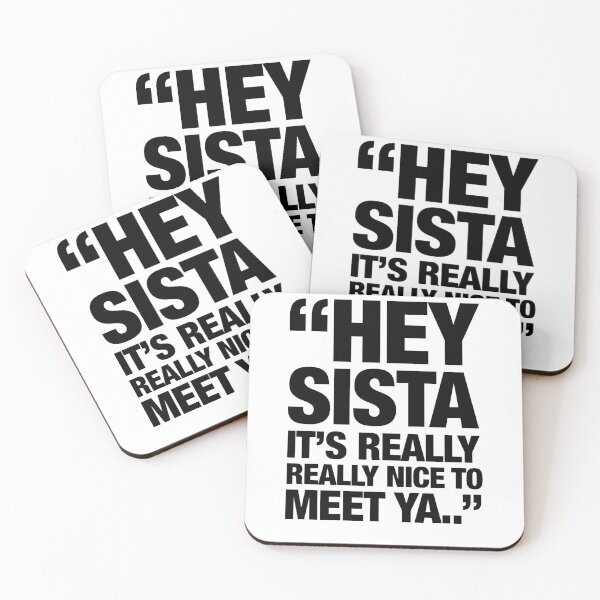 Item preview, Hey Sista Its Really Really Nice To Meet Ya, funny Shirt Drake Wore designed and sold by chadtees.