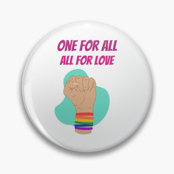 Item preview, One for All, All for Love - Pride rainbow designed and sold by fabulouslygay.