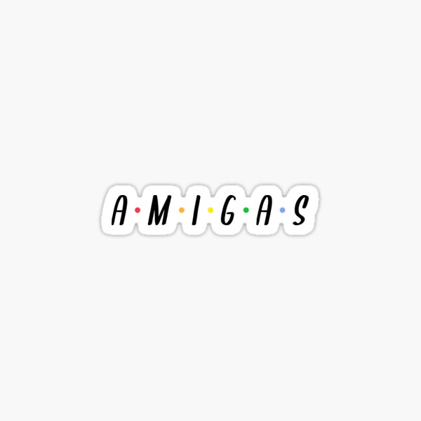 Amigos Amigues Sticker for iOS & Android