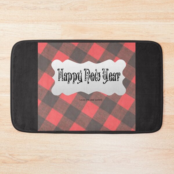 Item preview, Happy New Year (cause this one sucked) designed and sold by Victoria Lynne Blakeman Bordelon.