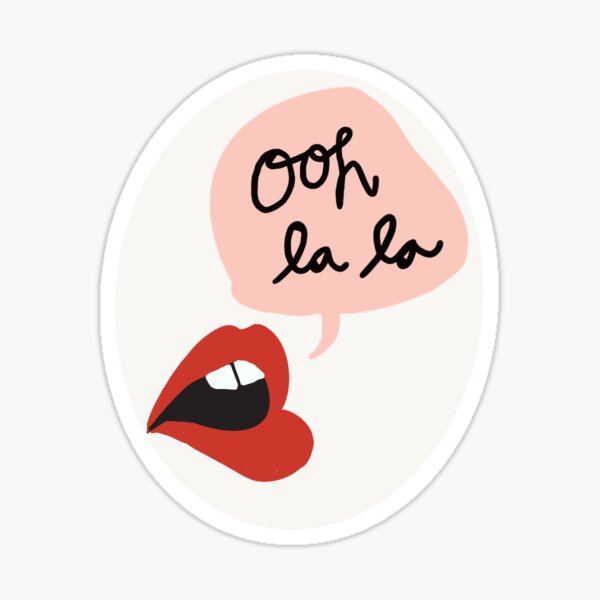 Ooh la la! Wall Quotes™ Decal