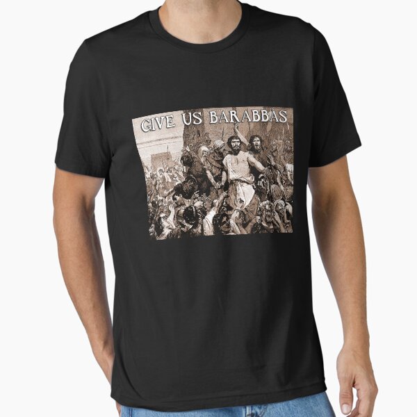 Item preview, Give Us Barabbas designed and sold by umbrellaman.