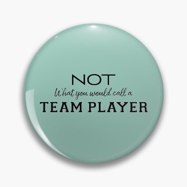 Artikelvorschau, Kein Teamplayer entworfen und verkauft von bluehair.