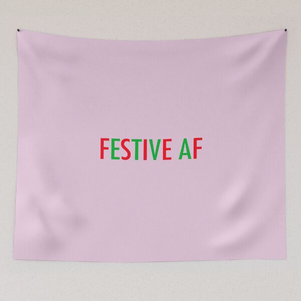 Item preview, Festive AF designed and sold by ForceInept's Shop.