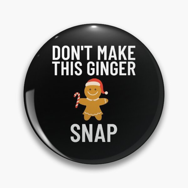 Item preview, Don't Make This Ginger Snap - Gingerbread Girl designed and sold by EstelleStar.