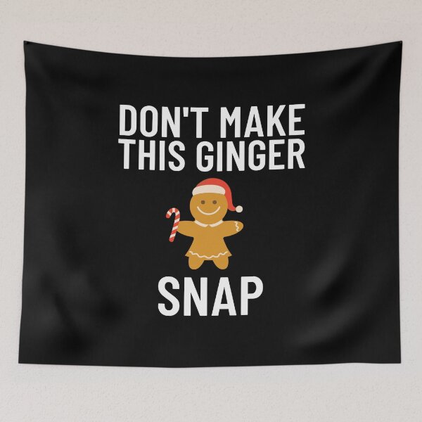 Item preview, Don't Make This Ginger Snap - Gingerbread Girl designed and sold by EstelleStar.