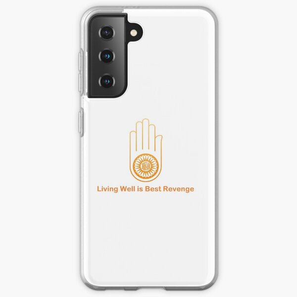 Ahimsa Jainism Wisdom Quote Living Well is best Revenge Samsung Galaxy Soft Case