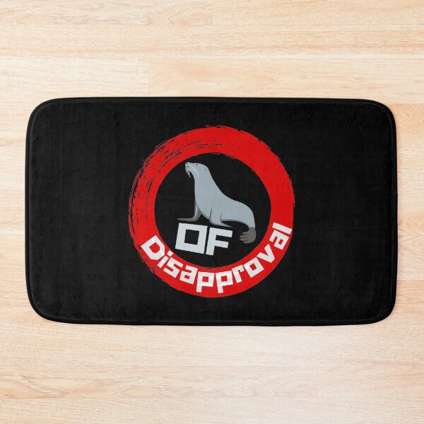 Item preview, Seal Of Disapproval designed and sold by Joy Poddar.
