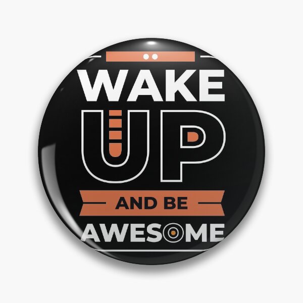 Item preview, wake up and be awesome designed and sold by buzz1days.