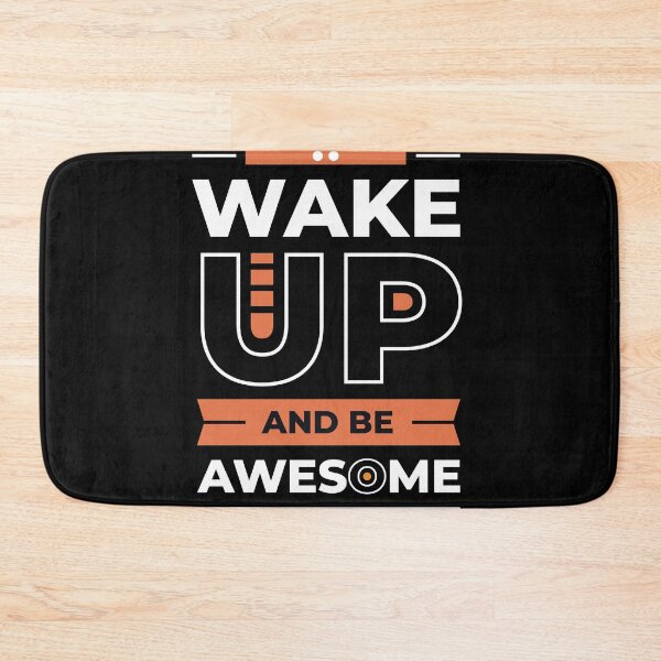 Item preview, wake up and be awesome designed and sold by buzz1days.