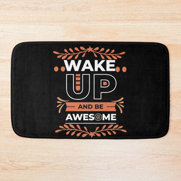 Item preview, wake up and be awesome designed and sold by buzz1days.