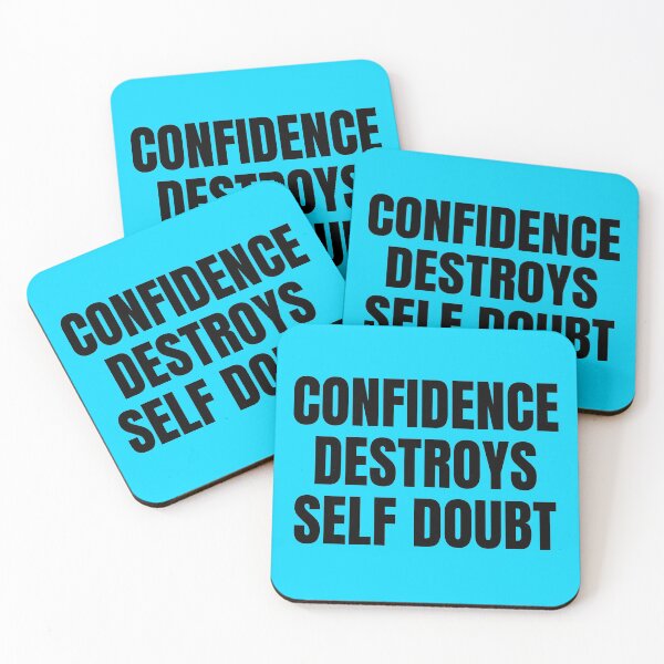 Item preview, CONFIDENCE DESTROYS SELF DOUBT designed and sold by mind-illusions.