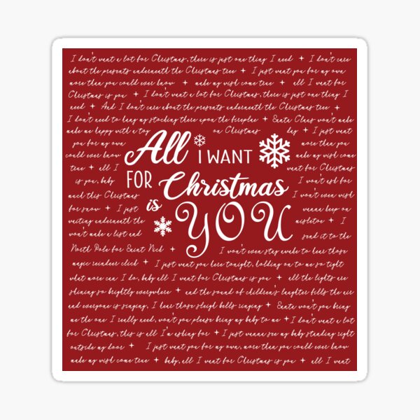 "All I Want for Christmas is You" Lyric Poster Sticker