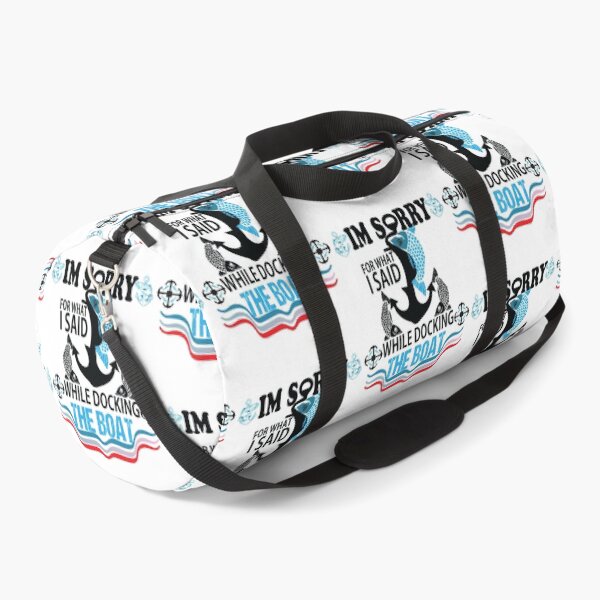 Item preview, IM SORRY FOR WHAT I SAID WHILE DOCKING THE BOATGifts For Boaters - I'm Sorry For What I Said While Docking The Boat - Funny Boat - Men & Women - Boating gift for Dad designed and sold by Med-89.