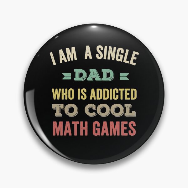 Item preview, I Am A Single Dad Addicted To Cool Math Games designed and sold by prehokage.
