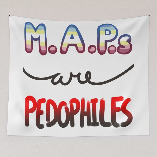 Item preview, MAPs are PEDOPHILES (Save Children) designed and sold by ST6xTICKx.