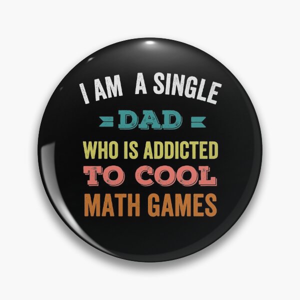 Item preview, I Am A Single Dad Addicted To Cool Math Games designed and sold by prehokage.