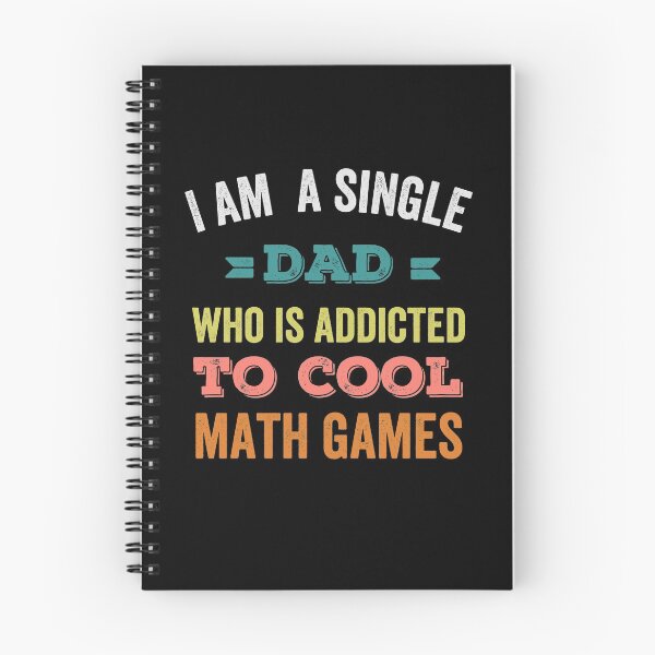 Item preview, I Am A Single Dad Addicted To Cool Math Games designed and sold by prehokage.
