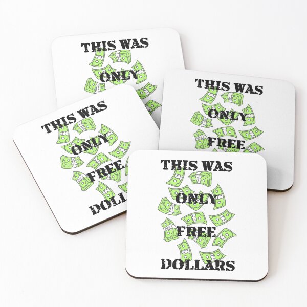 Item preview, This Was Only Free Dollars designed and sold by Oaks Creations.