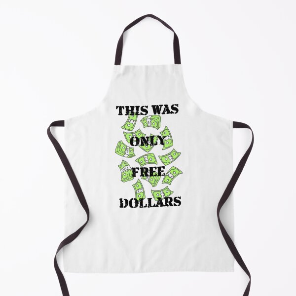 Item preview, This Was Only Free Dollars designed and sold by Oaks Creations.