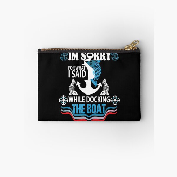 Item preview, IM SORRY FOR WHAT I SAID WHILE DOCKING THE BOATGifts For Boaters - I'm Sorry For What I Said While Docking The Boat - Funny Boat - Men & Women - Boating gift for Dad designed and sold by Med-89.