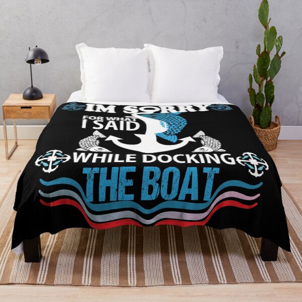 Item preview, IM SORRY FOR WHAT I SAID WHILE DOCKING THE BOATGifts For Boaters - I'm Sorry For What I Said While Docking The Boat - Funny Boat - Men & Women - Boating gift for Dad designed and sold by Med-89.