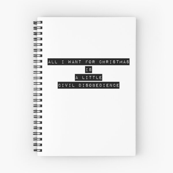 Item preview, All I want for Christmas is a little Civil Disobedience designed and sold by NextStopMT.