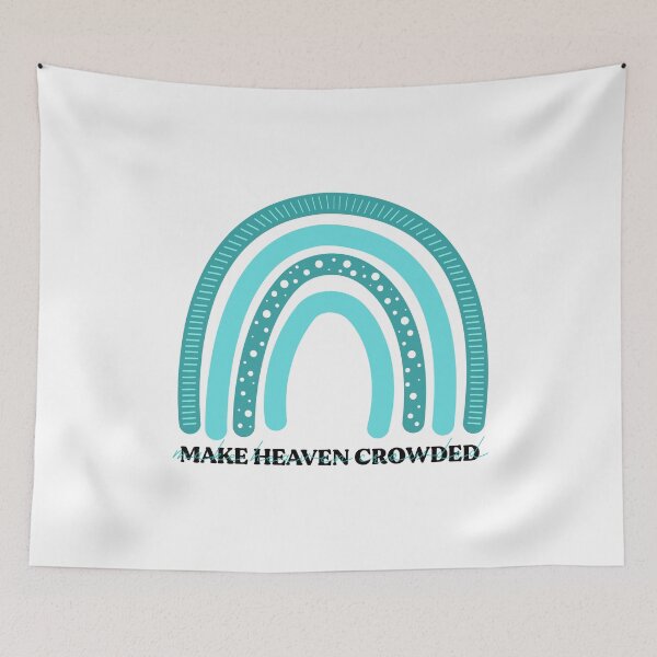 Item preview, Make Heaven Crowded designed and sold by morganhols.