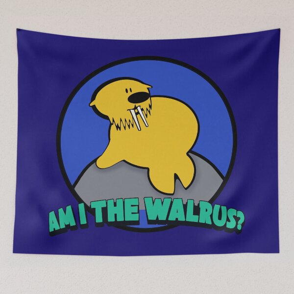 Item preview, Copy of Am I that walrus? designed and sold by Jaime Brash.