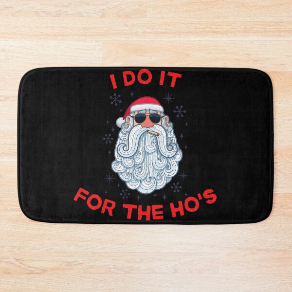 Item preview, I Do It For The Ho's designed and sold by GrlDad.