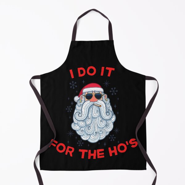 Item preview, I Do It For The Ho's designed and sold by GrlDad.