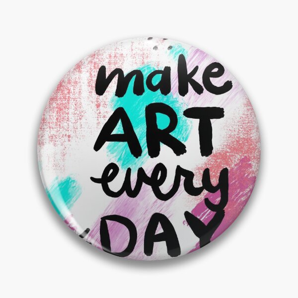 Item preview, Make Art Every Day Inspirational Quote for Artists designed and sold by heathercashart.